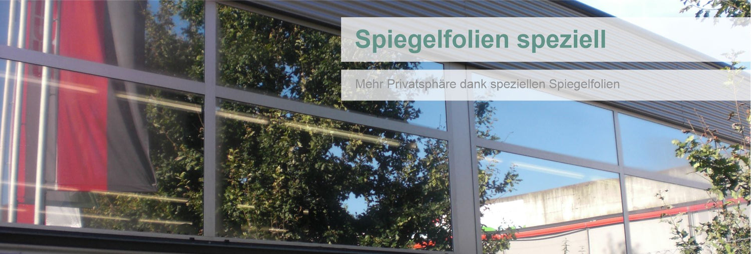 Spiegelfolien speziell
