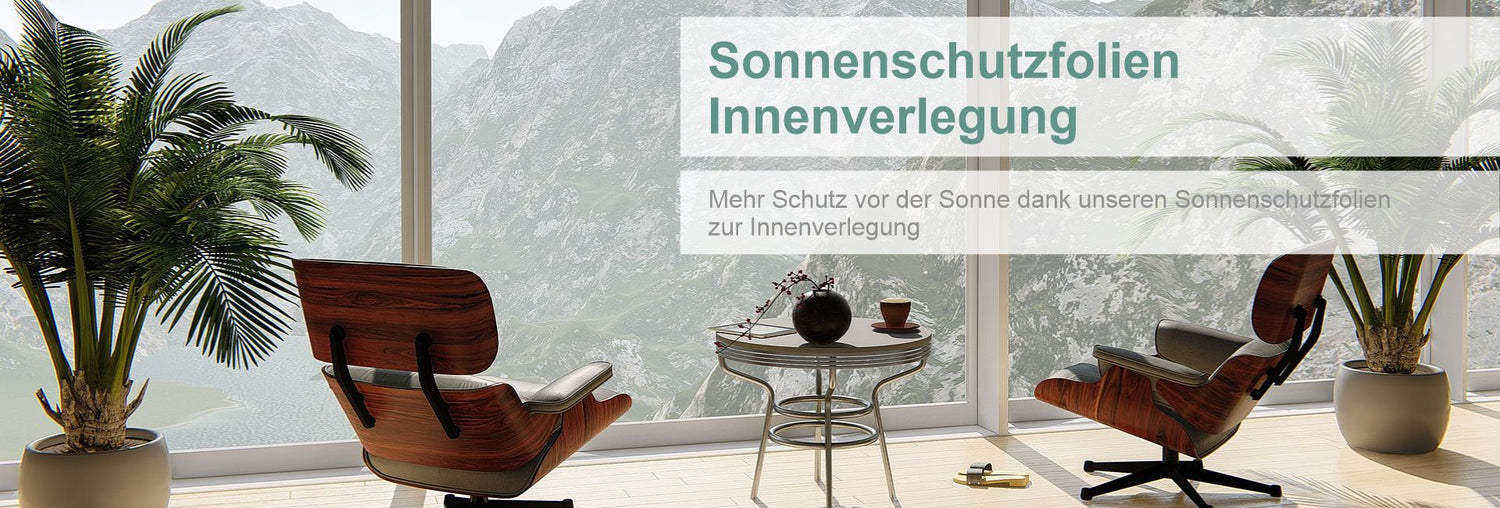 Sonnenschutzfolien Innenverlegung - Mehr Schutz vor der Sonne dank unseren Sonnenschutzfolien zur Innenverlegung