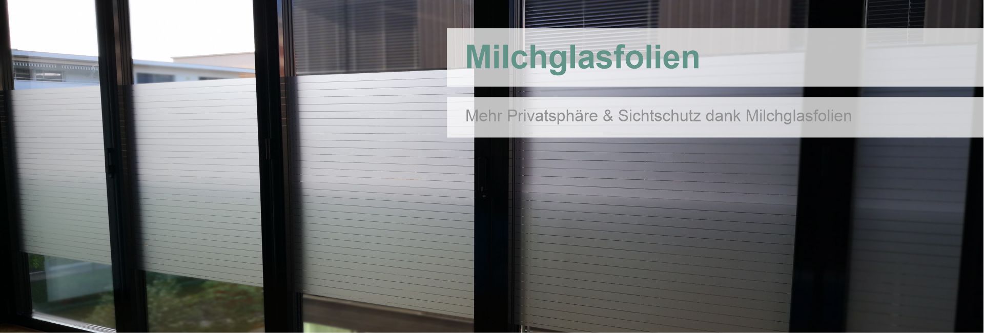 Milchglas Folien