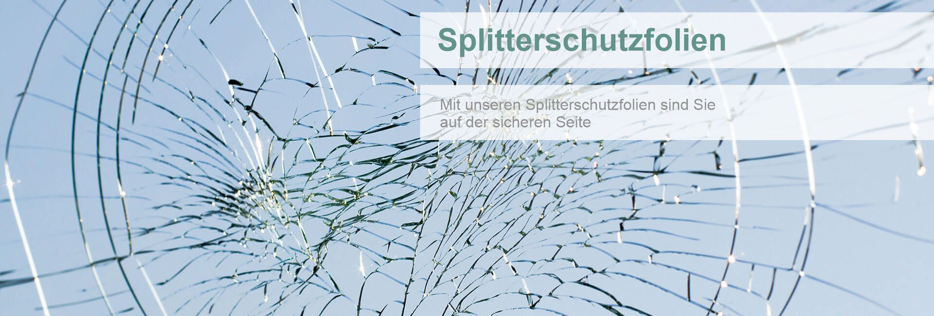 Splitterschutzfolien