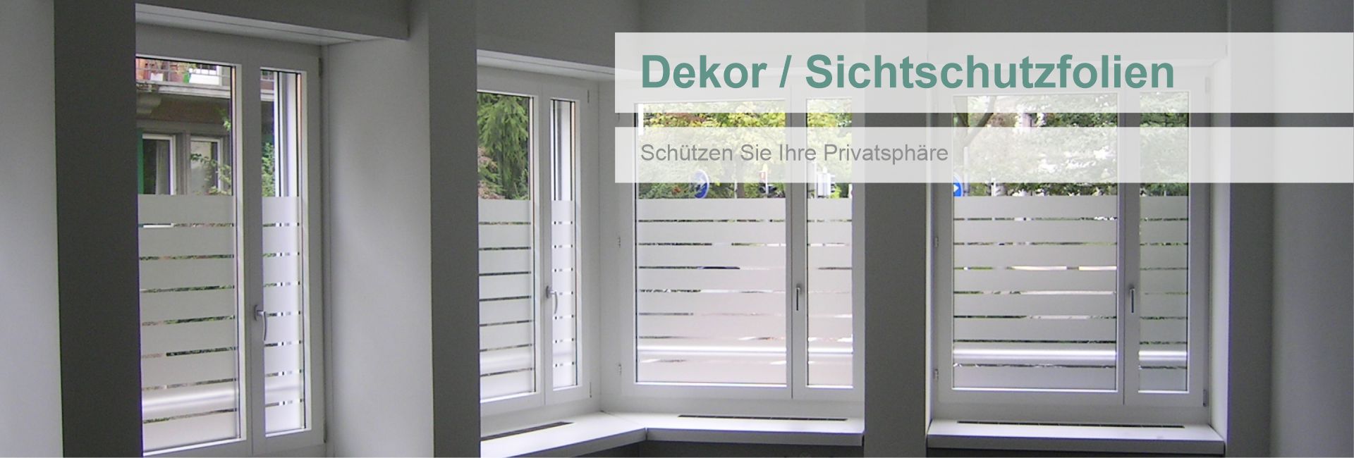 Dekor-Sichtschutzfolien